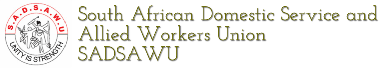 South African Domestic Service and Allied Workers Union (SADSAWU)